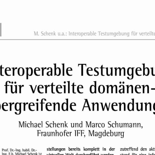 Interoperable Testumgebung für verteilte domänenübergreifende Anwendungen